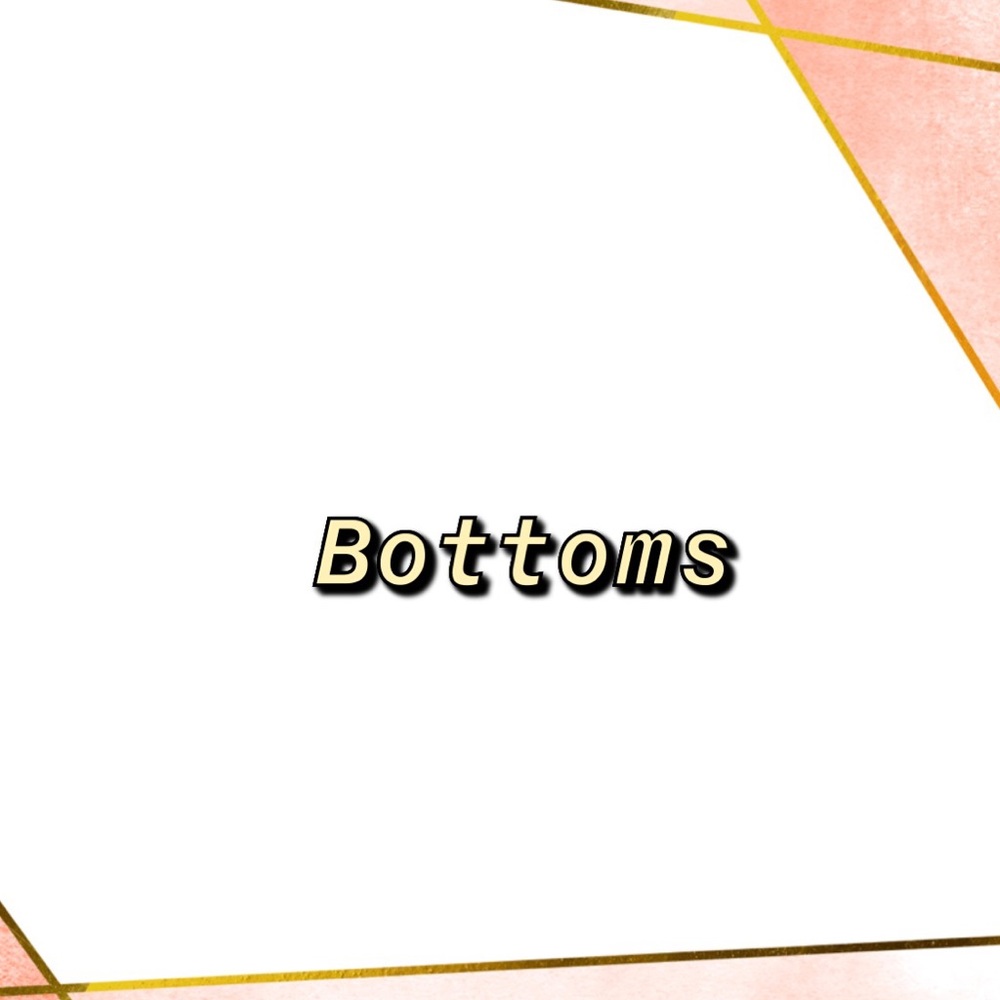 Bottoms